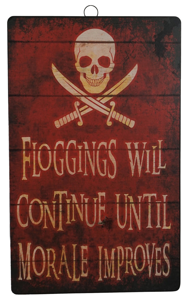 Floggings Will Continue Sign